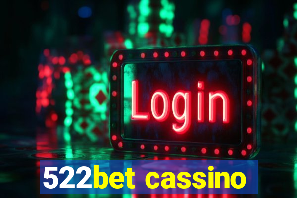 522bet cassino